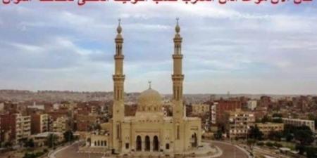 تعرف على توقيتات الصلاة فى أسوان اليوم السبت - الكويت الاخباري