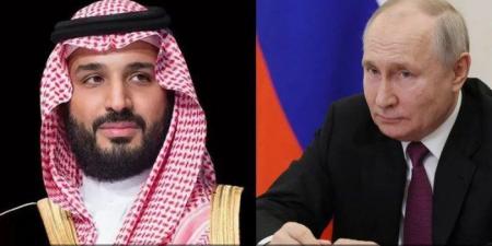 هاتفيًا.. بوتين يطلع ولي العهد السعودي على نتائج محادثاته الأخيرة مع ترامب - الكويت الاخباري